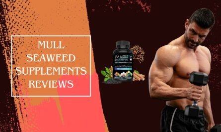 Mull Seaweed Supplements Reviews