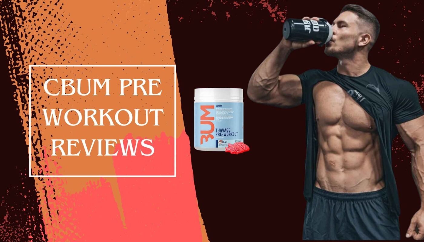 CBum Preworkout Reviews