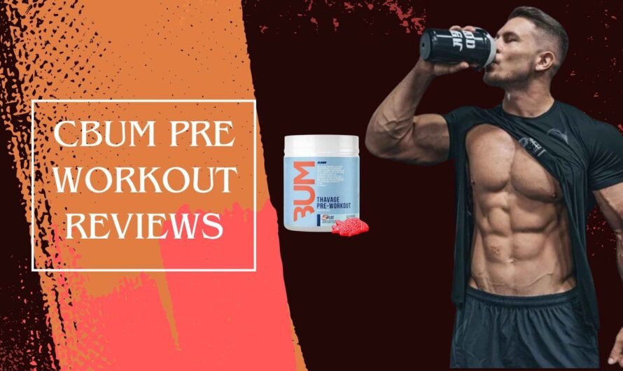 CBum Preworkout: Unleash Your Ultimate Workout