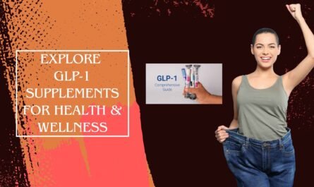 Explore GLP-1 Supplements for Health & Wellness