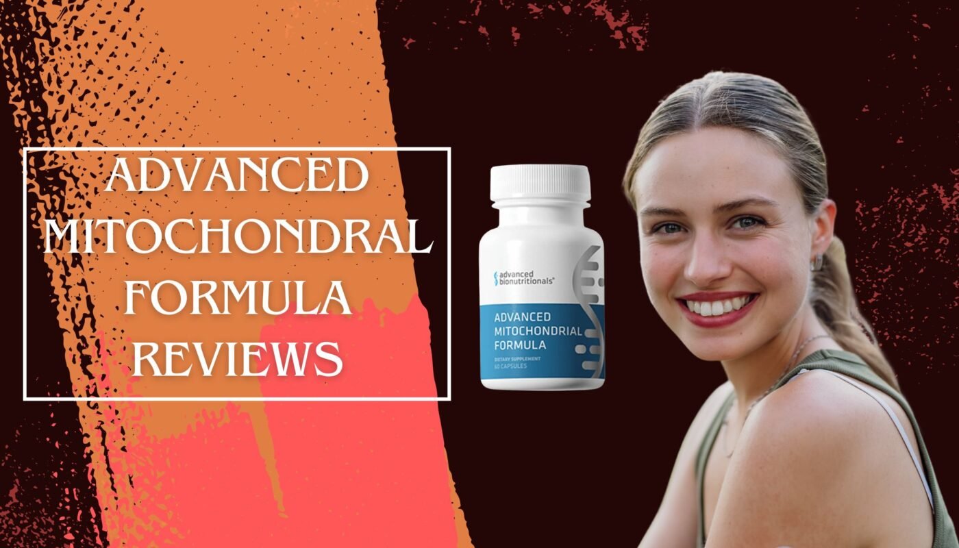 Advanced Mitochondrial Formula Reviews