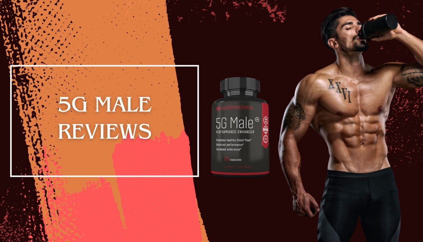 5G Male Reviews