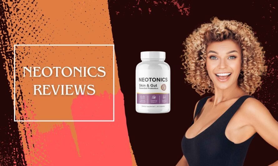 Neotonics Reviews – Honest Feedback & Results