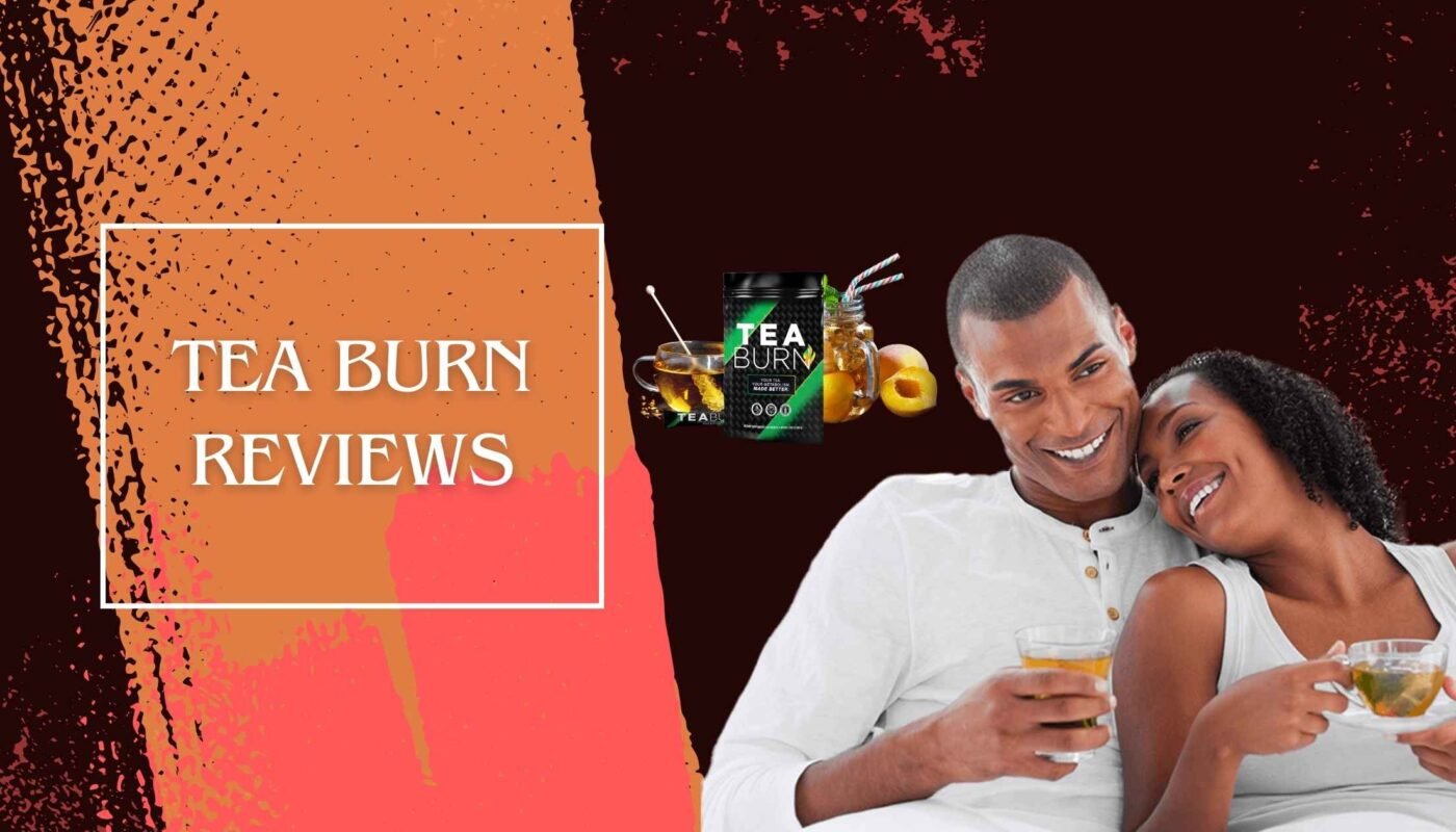 Tea Burn Reviews