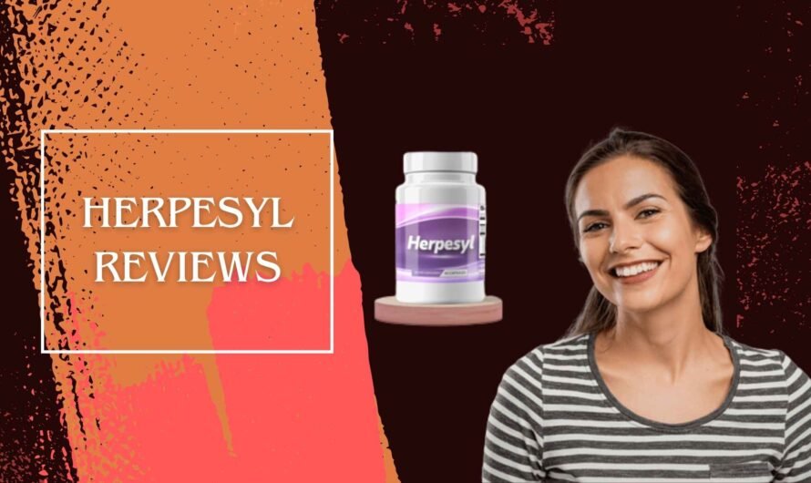 Herpesyl Reviews: Insights on Efficacy & Safety