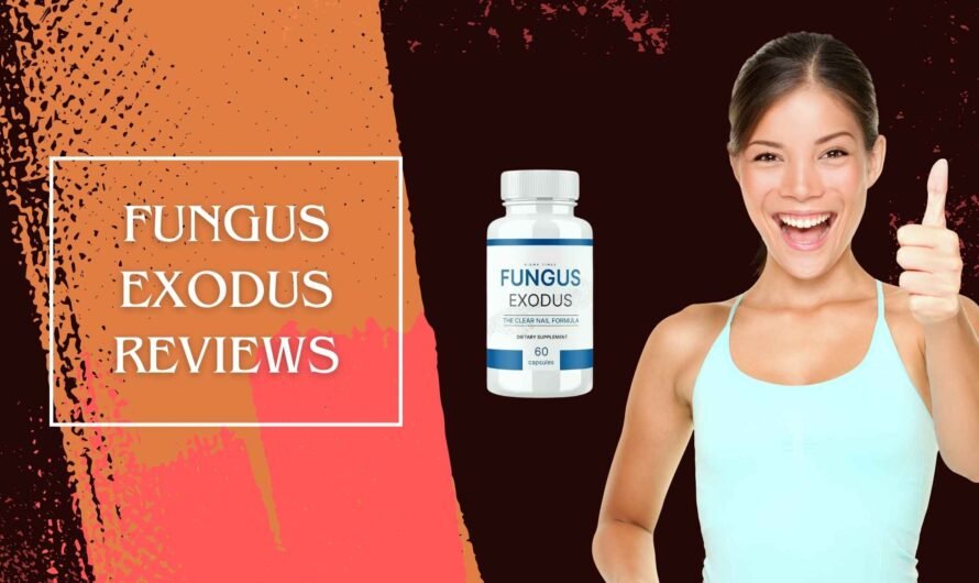 Fungus Exodus Reviews – Honest Feedback & Results