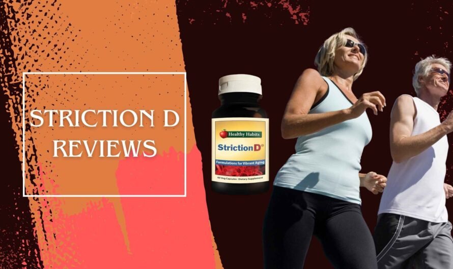 StrictionD Reviews: Unbiased Blood Sugar Insights