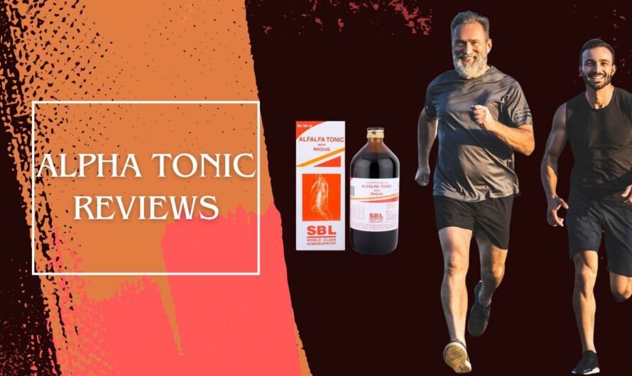 Alpha Tonic Reviews – Unbiased Consumer Insights