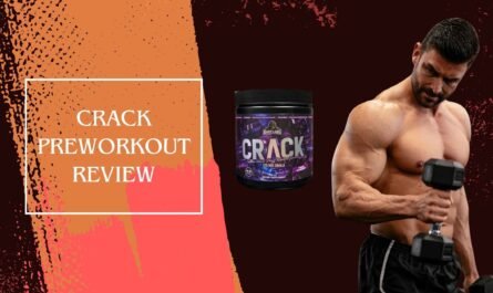 Crack Preworkout Review