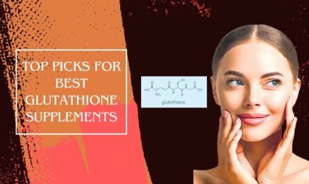 Top Picks for Best Glutathione Supplements