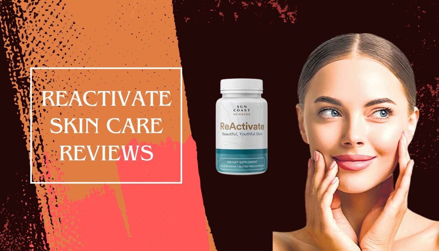 Reactivate Skin Care Reviews