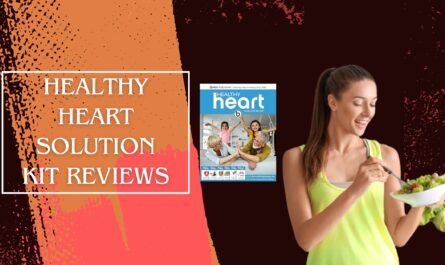 Healthy Heart Solution Kit Review