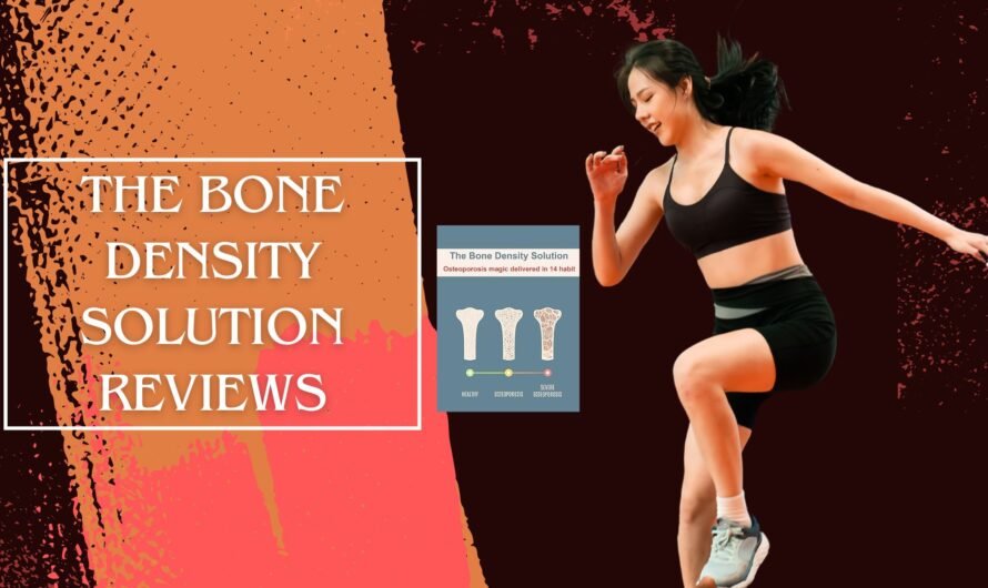 The Bone Density Solution Reviews: Real User Insights